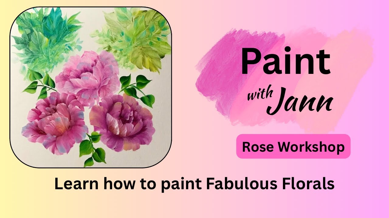 Acrylic Roses 🌹Workshop | 3 brands of Acrylic Paints | Jann Mendenhall Painting 2025