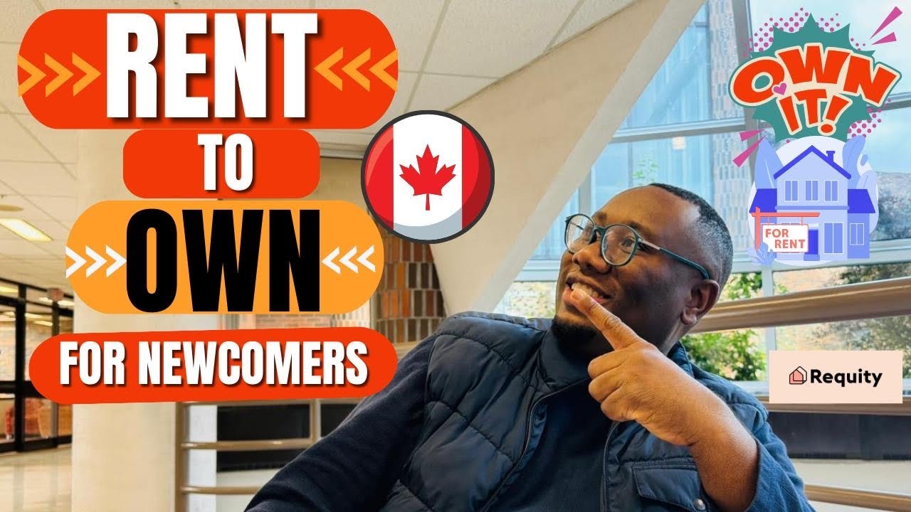 Rent to own your home as a newcomer in Canada! Must watch.