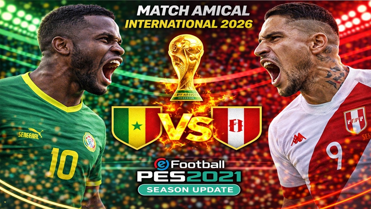 S&eacute;n&eacute;gal contre P&eacute;rou EN DIRECT | Match Amical International 2026 | Match EN DIRECT Aujourd'hui