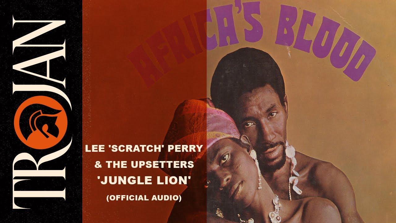 Lee 'Scratch' Perry & The Upsetters 'Jungle Lion' (Official Audio)