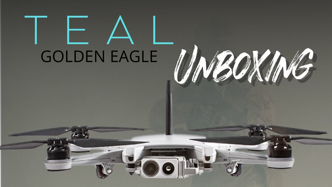 TEAL Golden Eagle - Unboxing - Blue UAS Drone