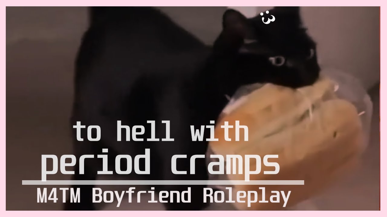 [m4tm] boyfriend finds you in pain [fluff] [yapper]