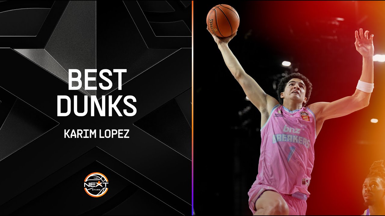 Karim Lopez BEST DUNKS // NBL25
