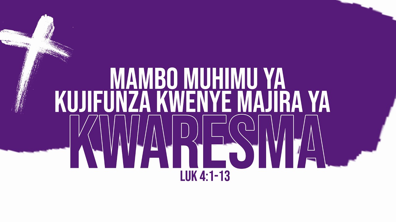 DAY 06 | MAMBO MUHIMU YA KUJIFUNZA KWENYE MAJIRA YA KWARESMA| SEMINA YA NENO LA MUNGU