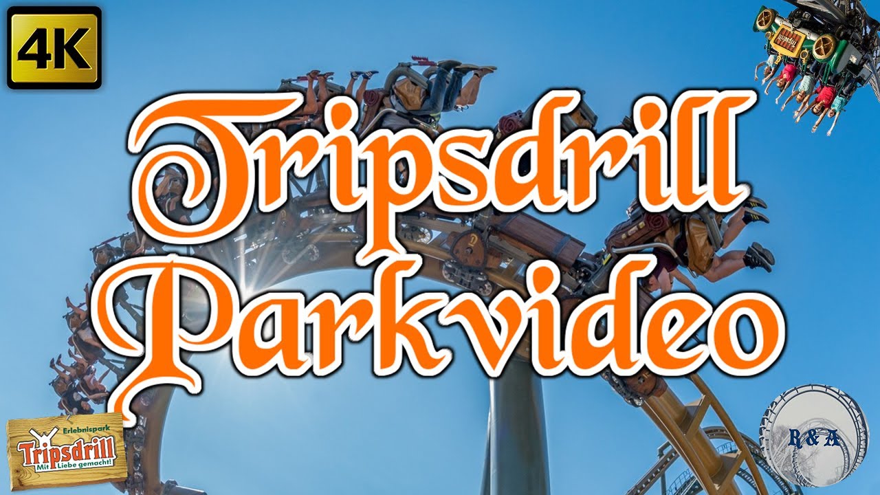 Tripsdrill Parkvideo 4K