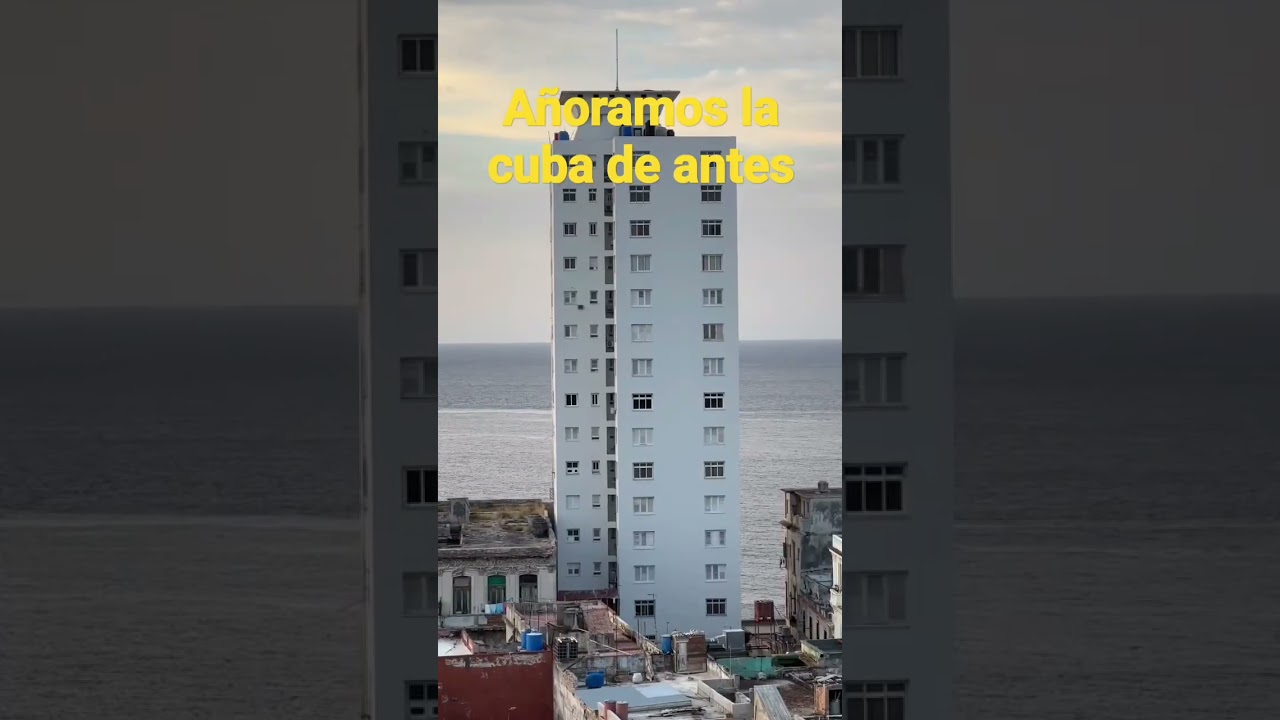 a&ntilde;oramos la cuba de antes nostalgia x la q fue , dolor x la  presente BELLA HABANA