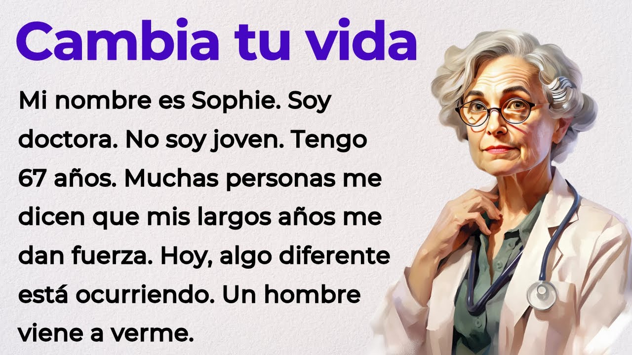 CHANGE YOUR LIFE  | Learn SPANISH with this SIMPLE STORY  |  Level 3 ⭐