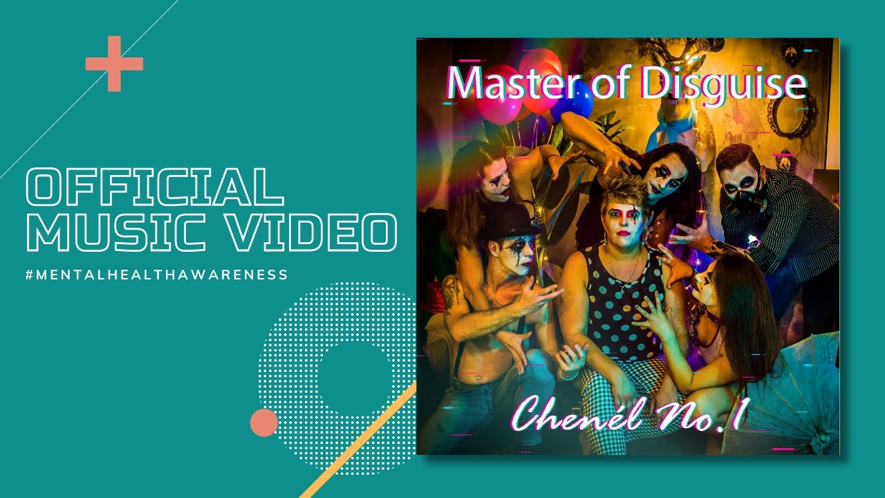 Chenél No 1 - Master of Disguise (Official Video)