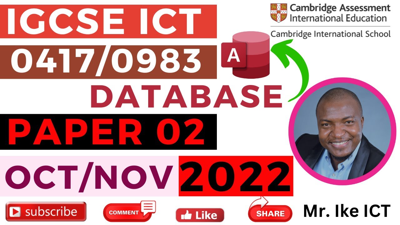 IGCSE ICT Paper 02 October November 2022 Database - Ms Access
