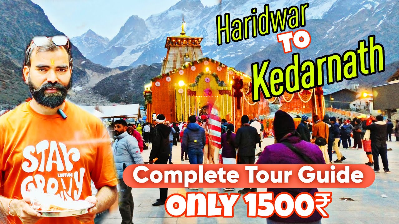 Haridwar to Kedarnath Dham By Bus | Kedarnath Yatra 2025 full Itinerary in Budget| Token System