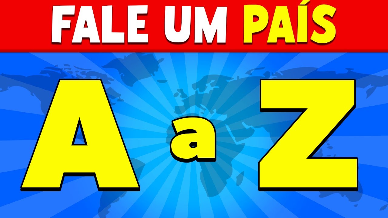 Fale o NOME de um PAÍS de A a Z 🌎🚩 | Quiz do Alfabeto dos Países | ADIVINHE O PAÍS