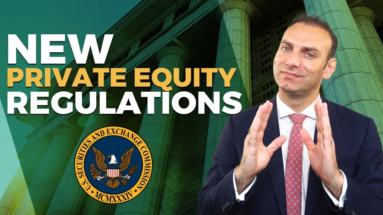 Breaking Down the 2023 SEC Private Equity Regulations
