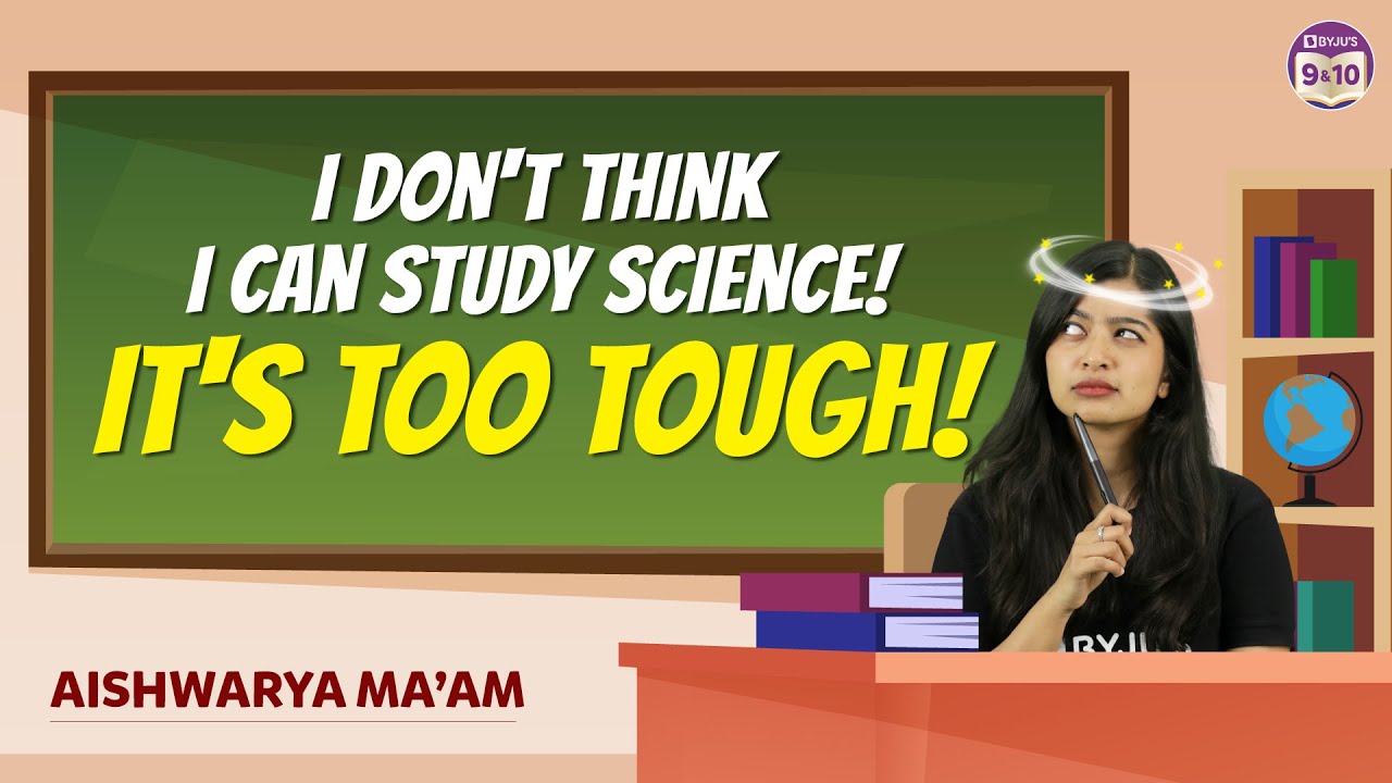 How can I study science effectively ? | BYJU'S