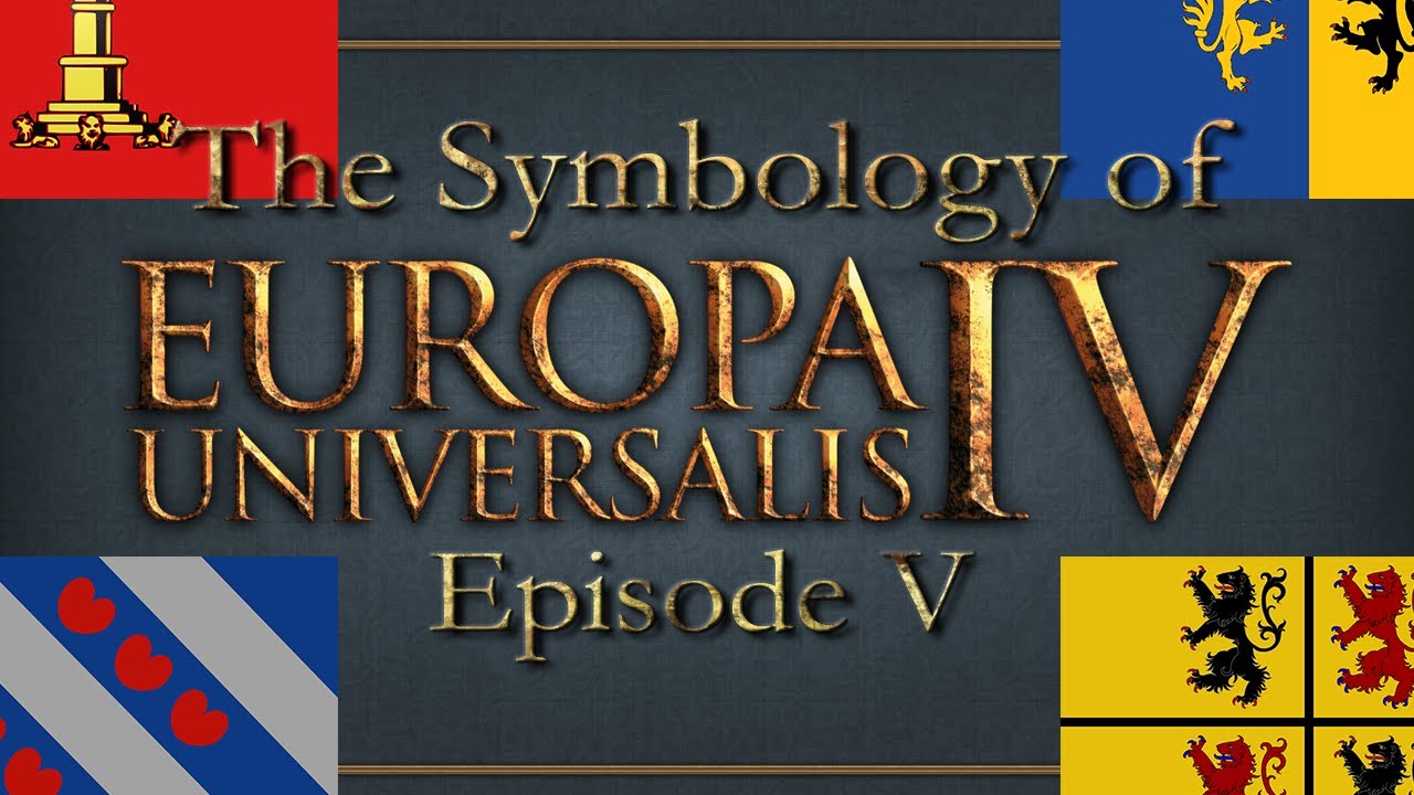 The Symbology of Europa Universalis IV | Ep. 5 | Low Countries