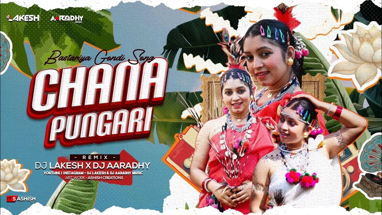 CHANA PUNGARI HALBI REMIX (DJ AARADHY MUSIC×DJ LAKESH,,#halbiremix 