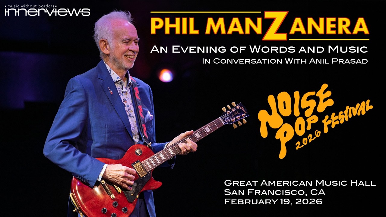 Phil Manzanera - Words and Music With Anil Prasad