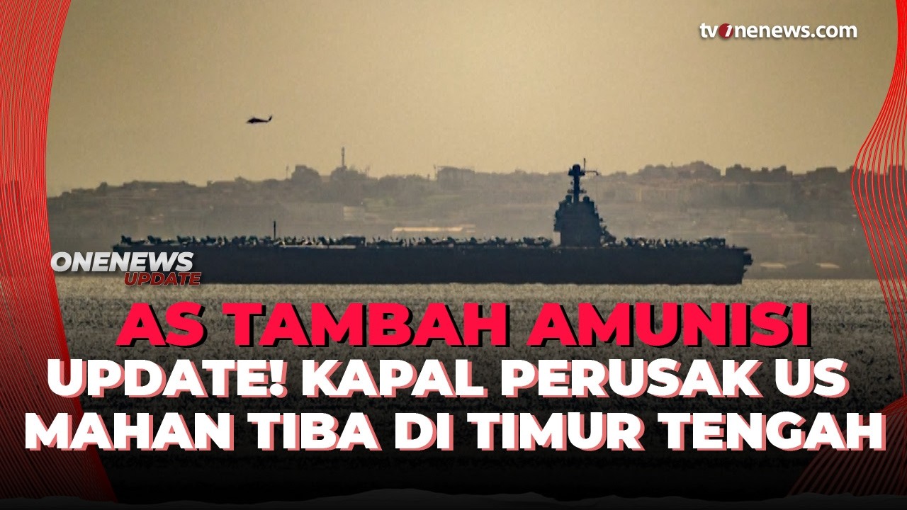 Gawat! Kapal Perusak AS USS Mahan Tiba di Timur Tengah, Iran Siaga? | OneNews Update