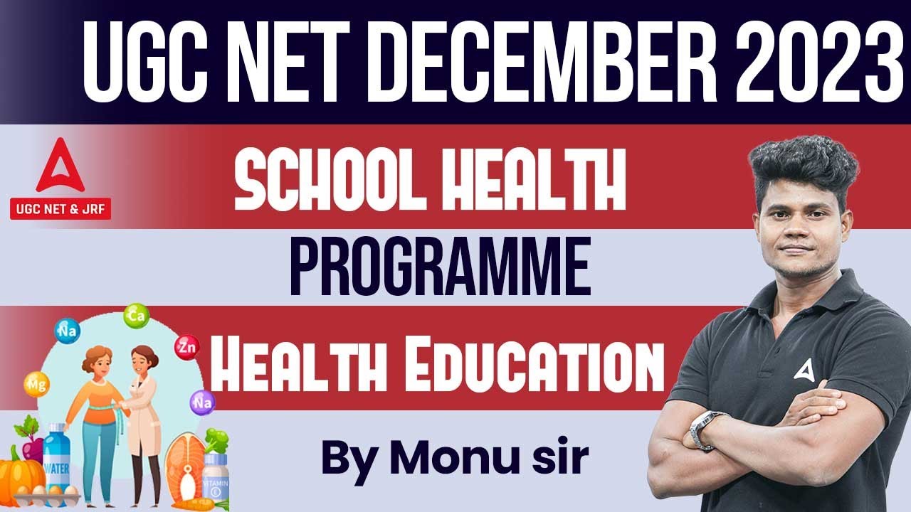 UGC NET Physical Education | School Health Programme Health Education By Monu Sir