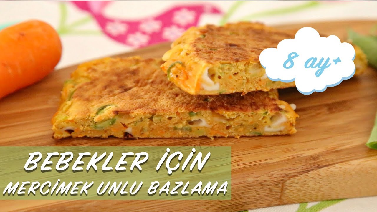 MERCİMEK UNLU BAZLAMA -&Ccedil;ocuklar İ&ccedil;in Sağlıklı Tarifler | Bebekler İ&ccedil;in Tarifler | BLW Tarifler-
