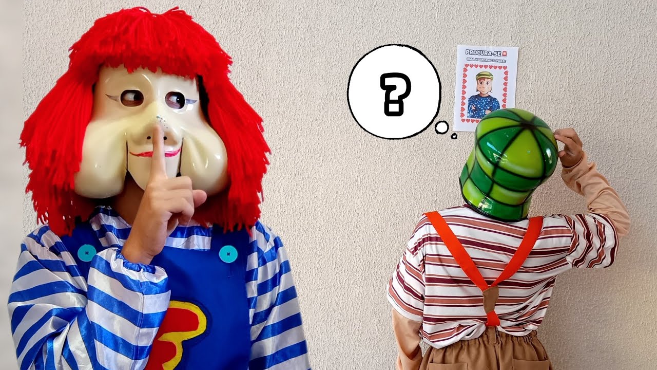 FOFÃO QUER ARRANJAR UMA NAMORADA PARA CHAVES