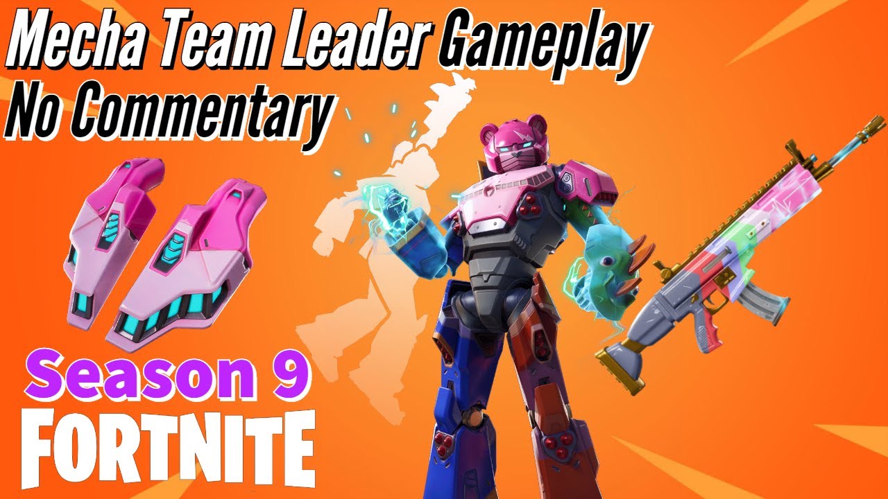 Mecha Team Leader Gameplay || Fortnite: BR - (Season 9) - No Commentary
