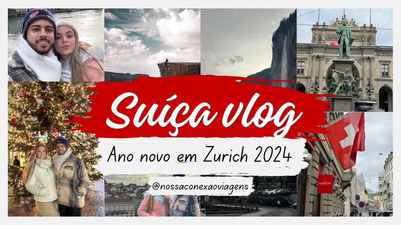 Ano Novo na Suiça - Zurique | Nossa Conexão na Suíça! 🇨🇭🎉
