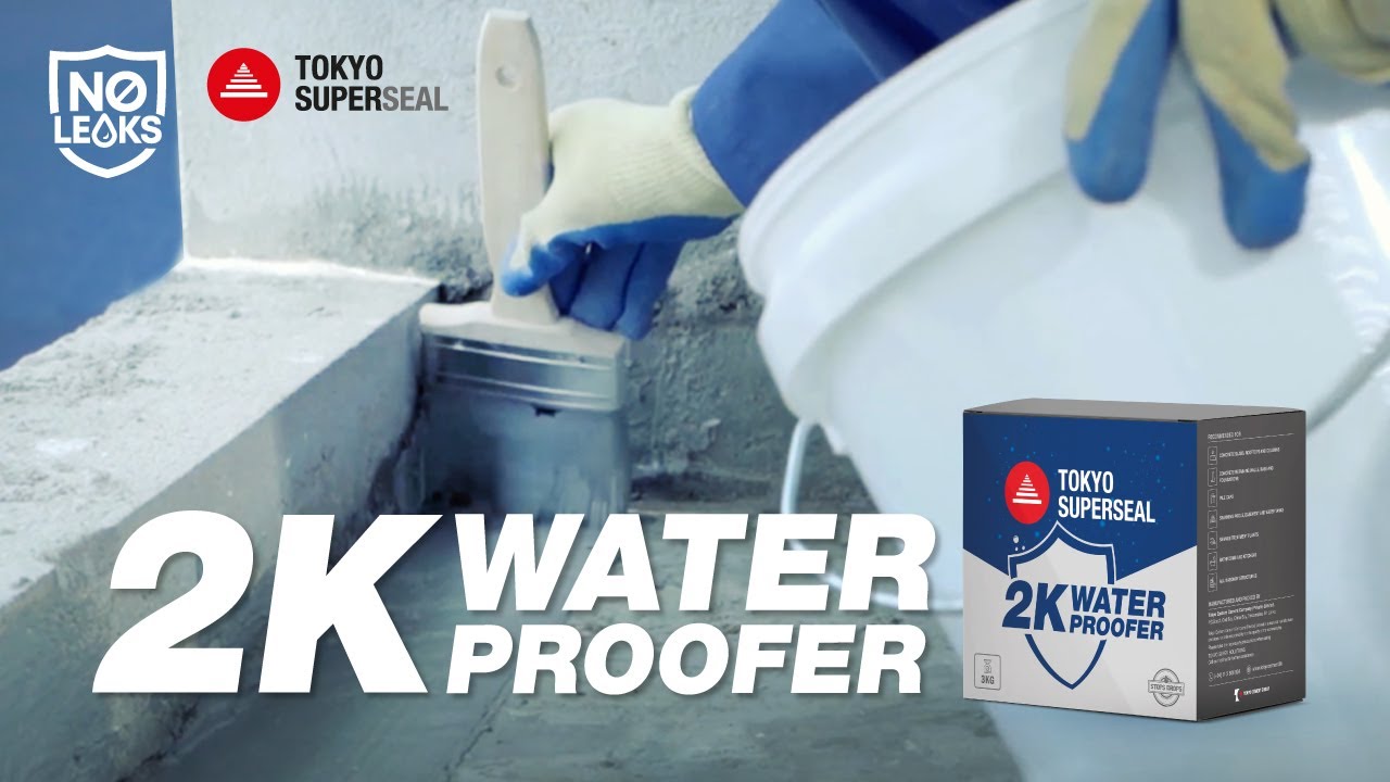 TOKYO SUPERSEAL 2K WATERPROOFER