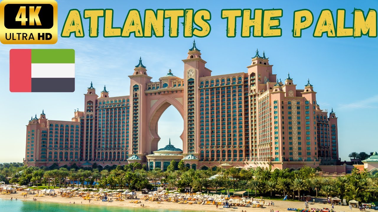 【4K】Atlantis The Palm с лаунджем — Прогулка, Рум Тур и Aквапарк Atlantis Aquaventure — 60 fps