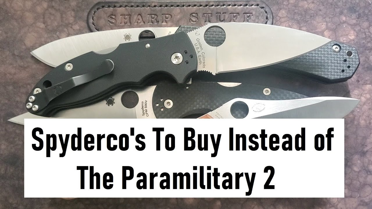 Spyderco выберет Paramilitary 2