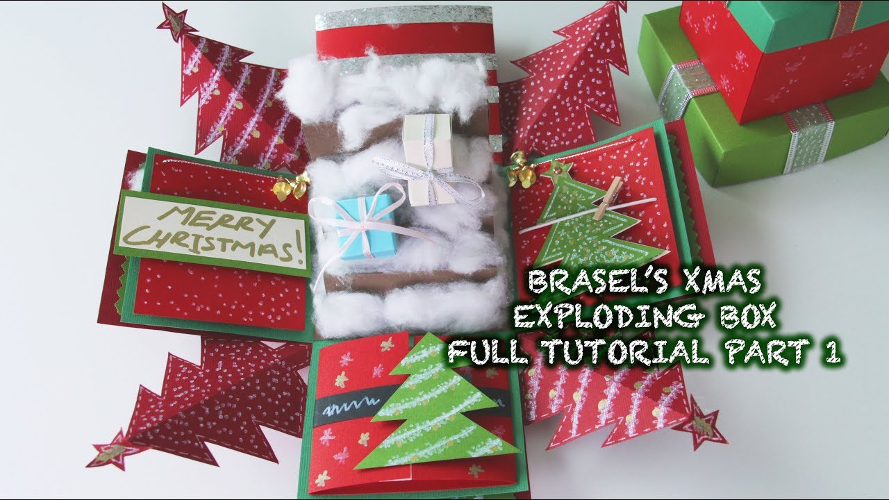 CHRISTMAS EXPLODING BOX FULL TUTORIAL PART 1 (2017)