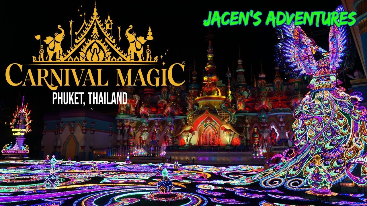 The MOST COLORFUL theme park, CARNIVAL MAGIC! | Phuket, Thailand