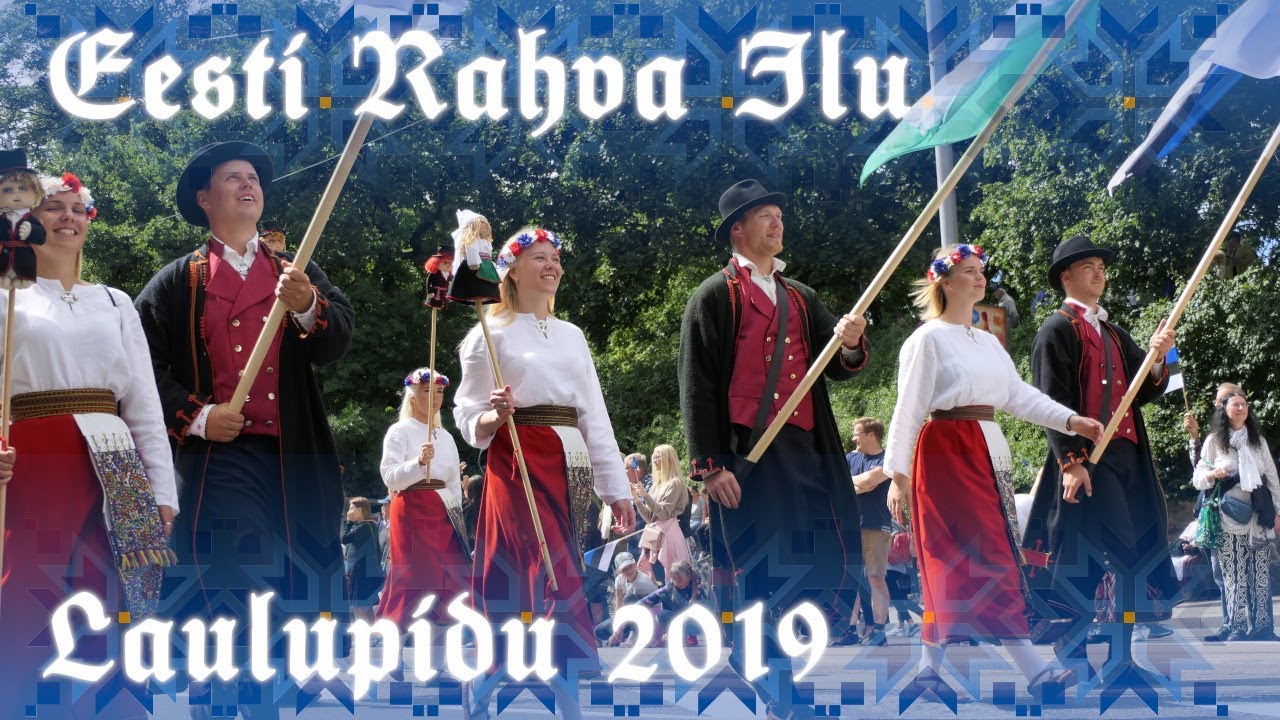 Die Schönheit des Estnischen Volkes [Laulupidu 2019]