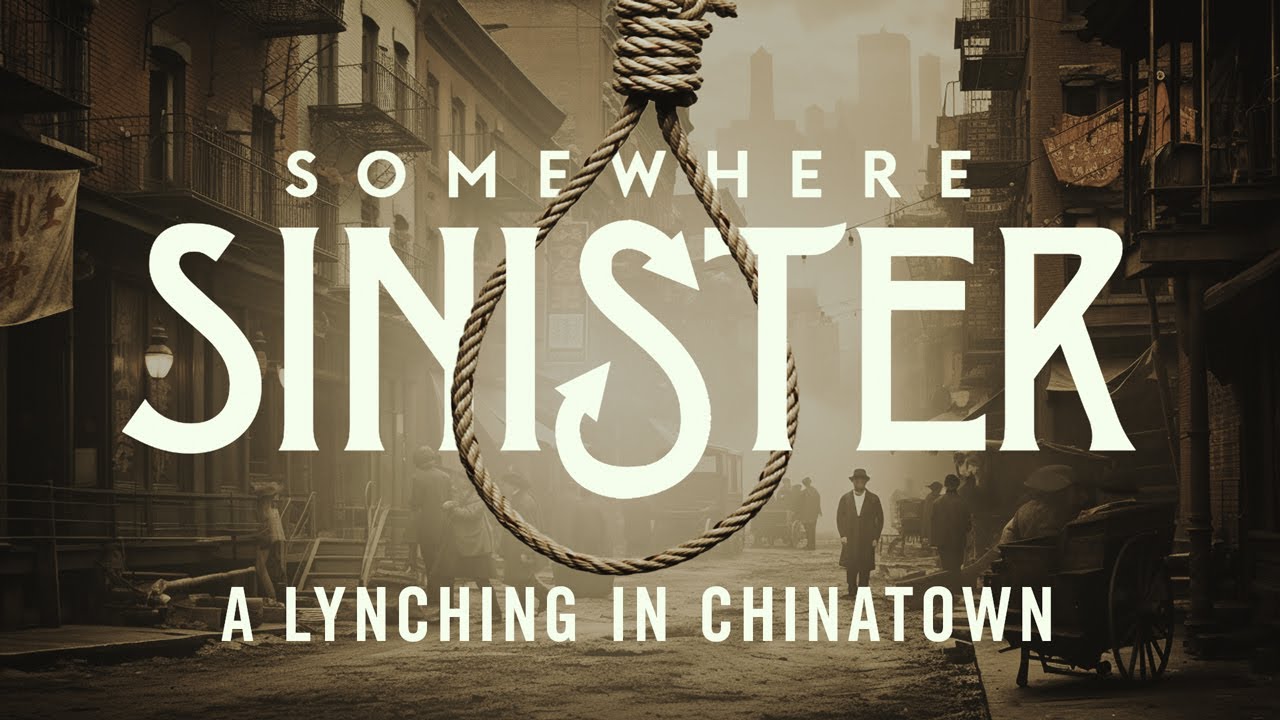 A Lynching in Chinatown