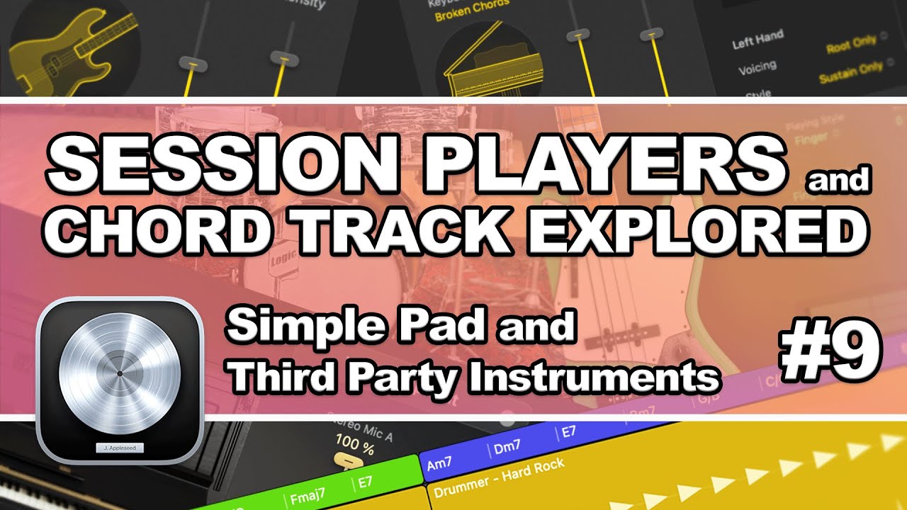 Logic Pro 11 - Session Players #09: Simple Pad and Third Party Instruments