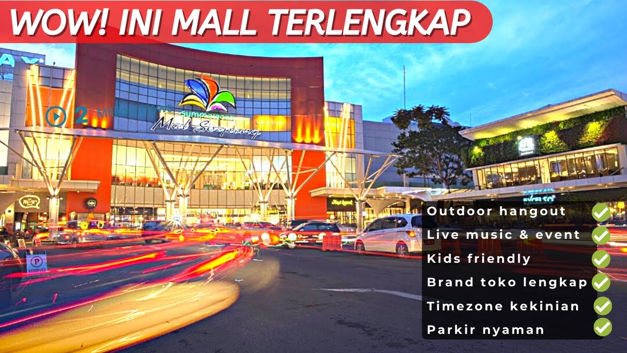 Summarecon Mall Serpong | Walking Tour Mall Terlengkap