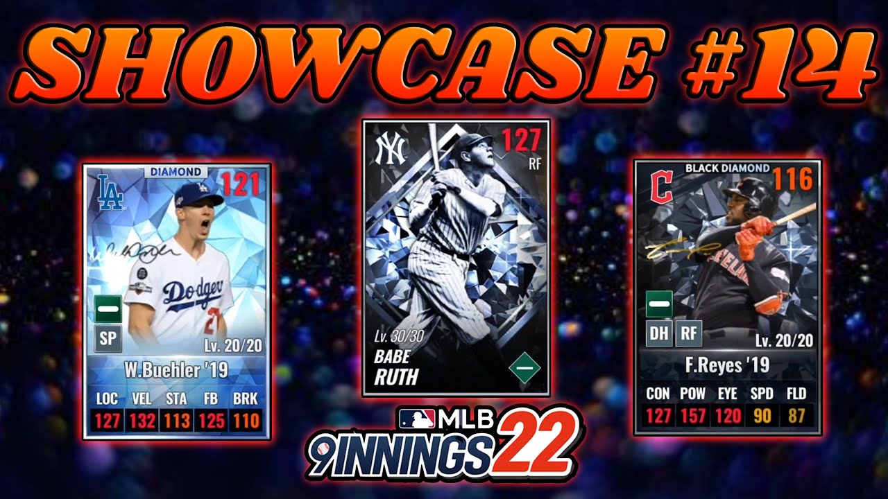 MLB 9 Innings 22 - SHOWCASE #14!!! Supreme Cards! Good Skills! Nice Trains!