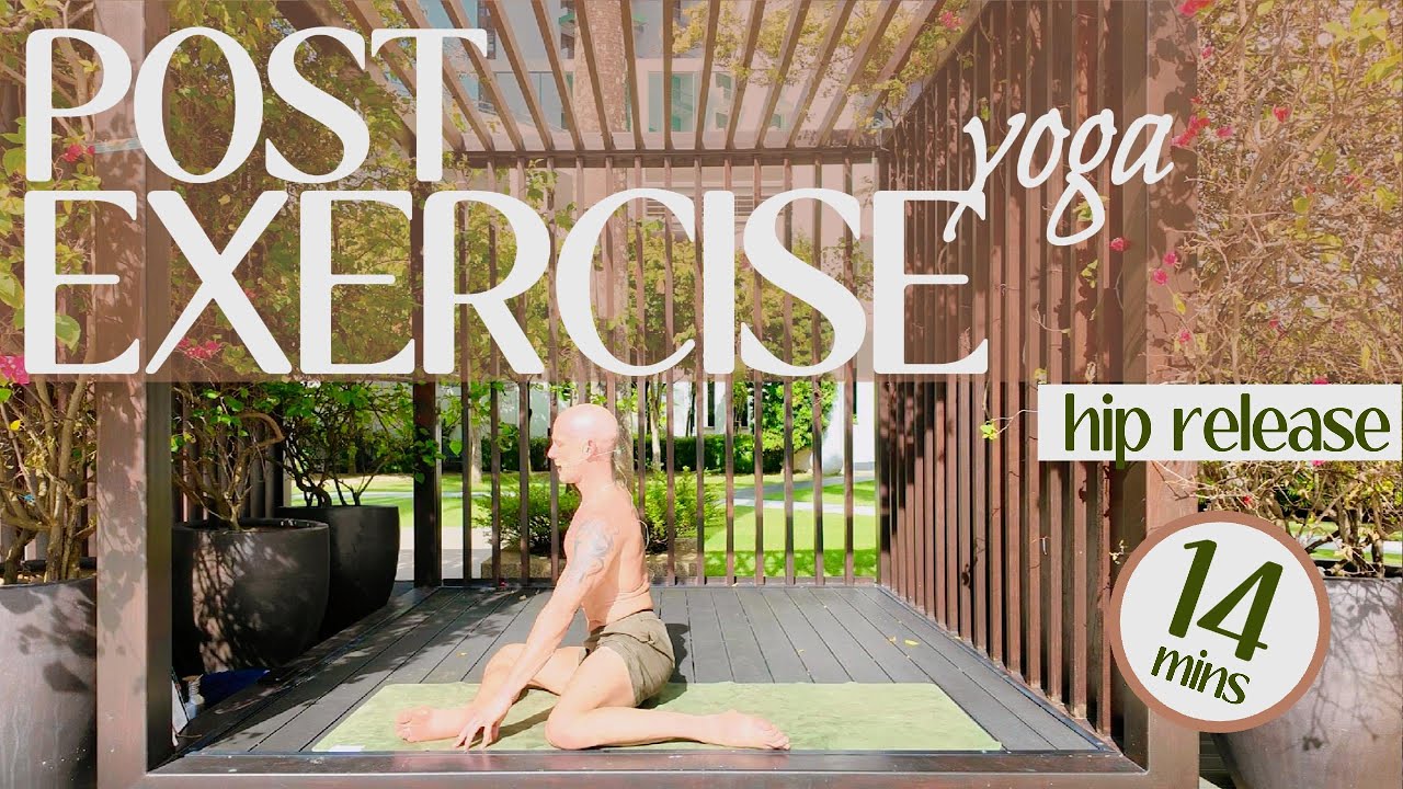 Post Exercise YOGA: Hip Release | 14 Minutes | All Levels | Stretches For Tight Hips #hipstretches