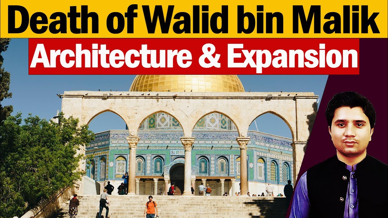 78. Architecture under Al-Walid bin Malik || Season 3 || Islamic History