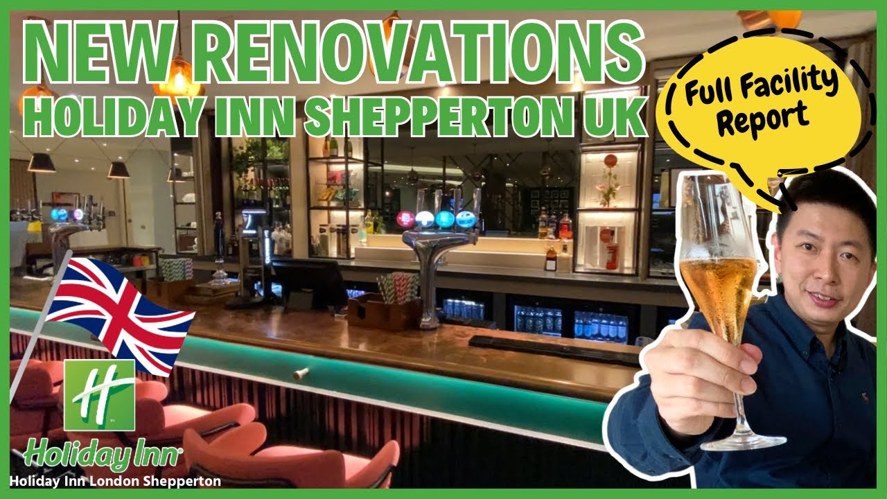 🇬🇧 Holiday Inn Shepperton Hotel New Renovation Full Facility Report Breakfast Buffet Restaurant Bar
