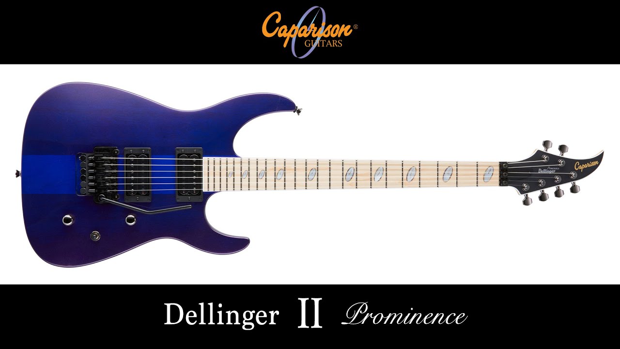 Caparison Guitars | Dellinger II Prominence