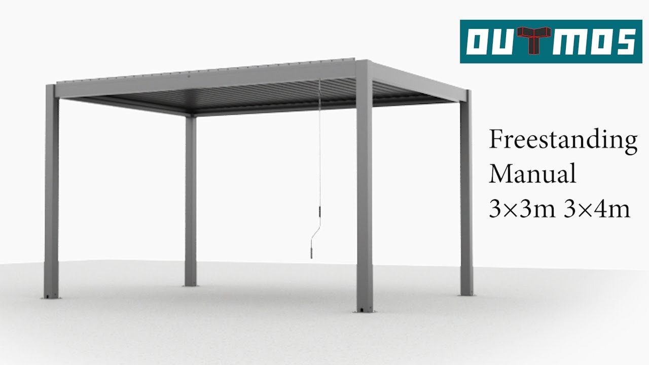 Installation guide - Freestanding Manual 3×3m 3×4m - Outmos louvred pergola