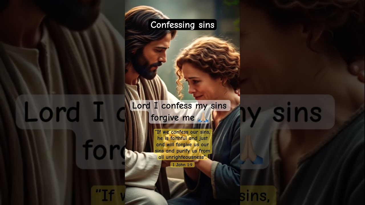 Confessing sins | 1John 1:9 