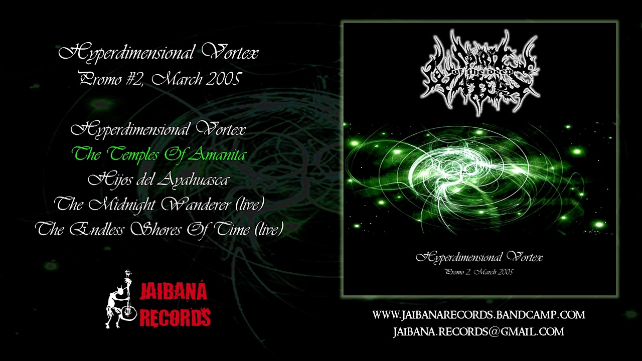 SPIRIT OF THE DEEP WATERS - Hyperdimensional Vortex (Promo #2, March 2005)