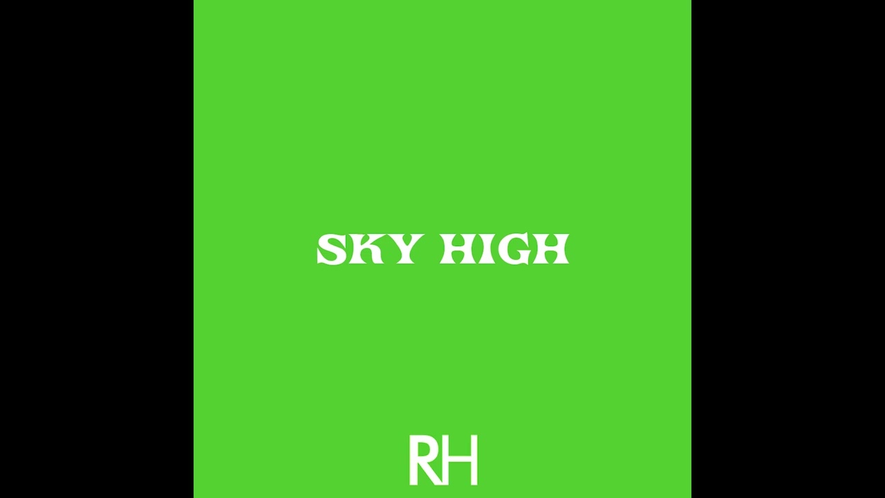 Richard Henry - Sky High (Audio)