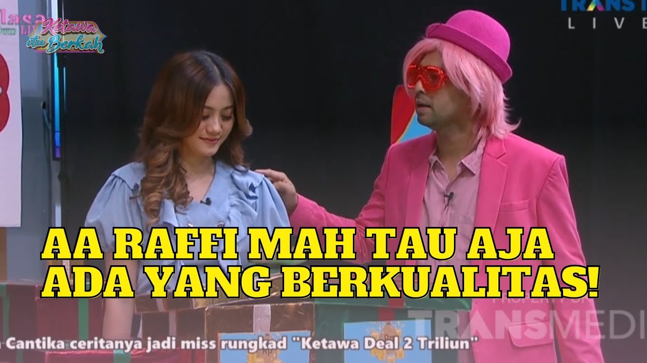 FIRA CANTIKA Jadi Miss Runkad, RAFFI Caper Aja Nih! | KETAWA ITU BERKAH (28/2/23) P3