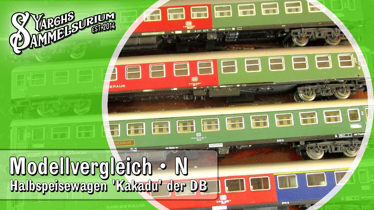 📐 Modellvergleich N Halbspeisewagen - die kleine überschaubare Welt der Kakadus - Modellbahn Spur N