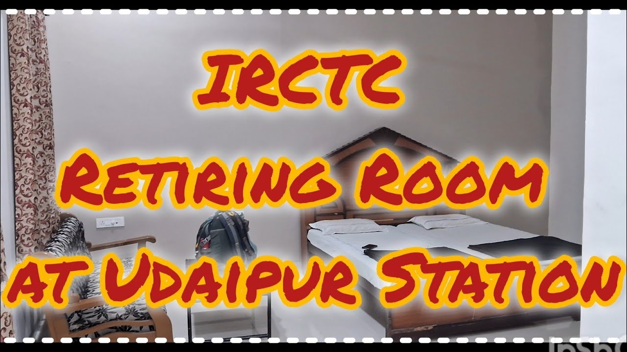 IRCTC Retiring Room Udaipur 🚆 | Clean, Affordable Stay at Railway Station