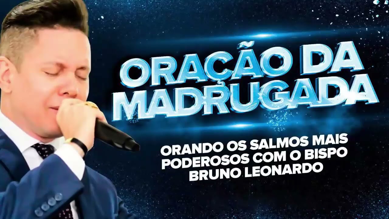 PODEROSA ORAÇÃO DA MADRUGADA