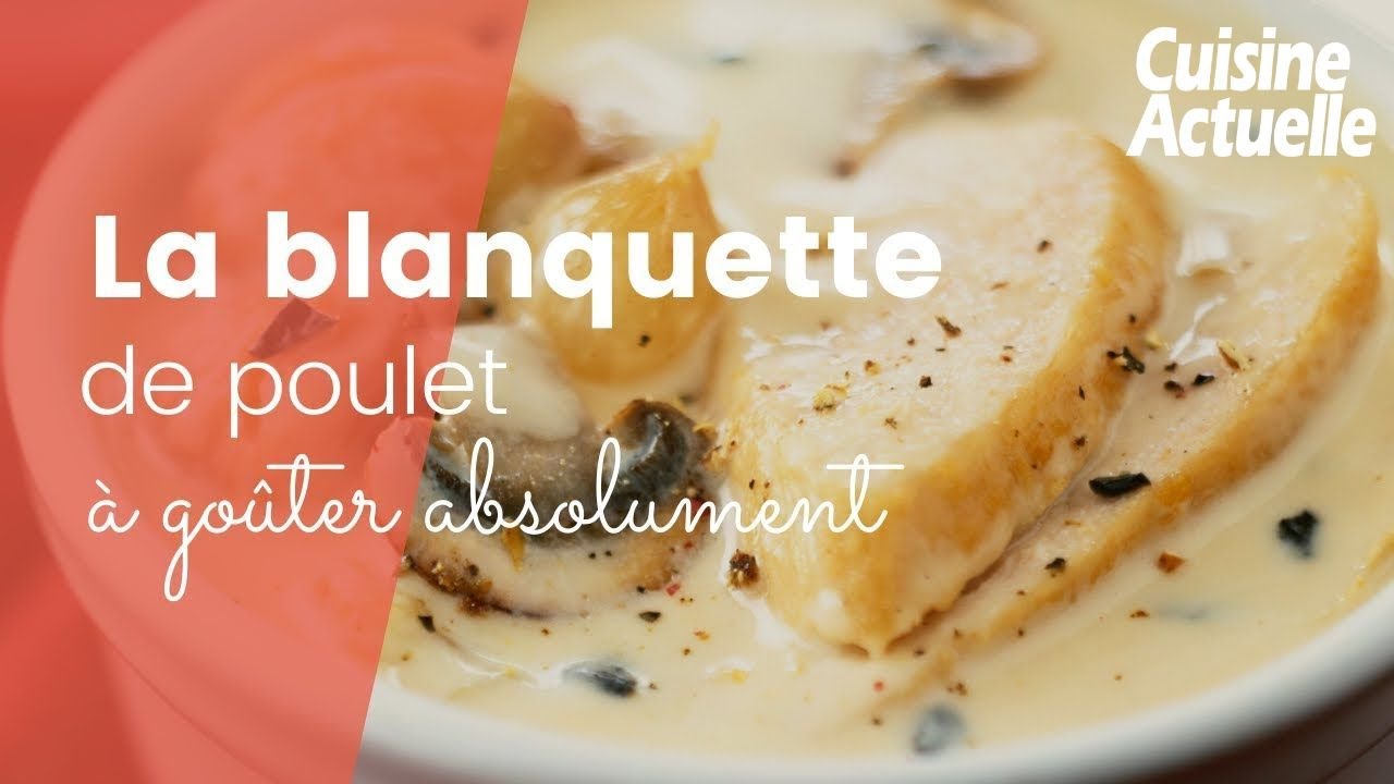 Blanquette de poulet crémeuse et savoureuse 🍗😋 Recette facile et réconfortante