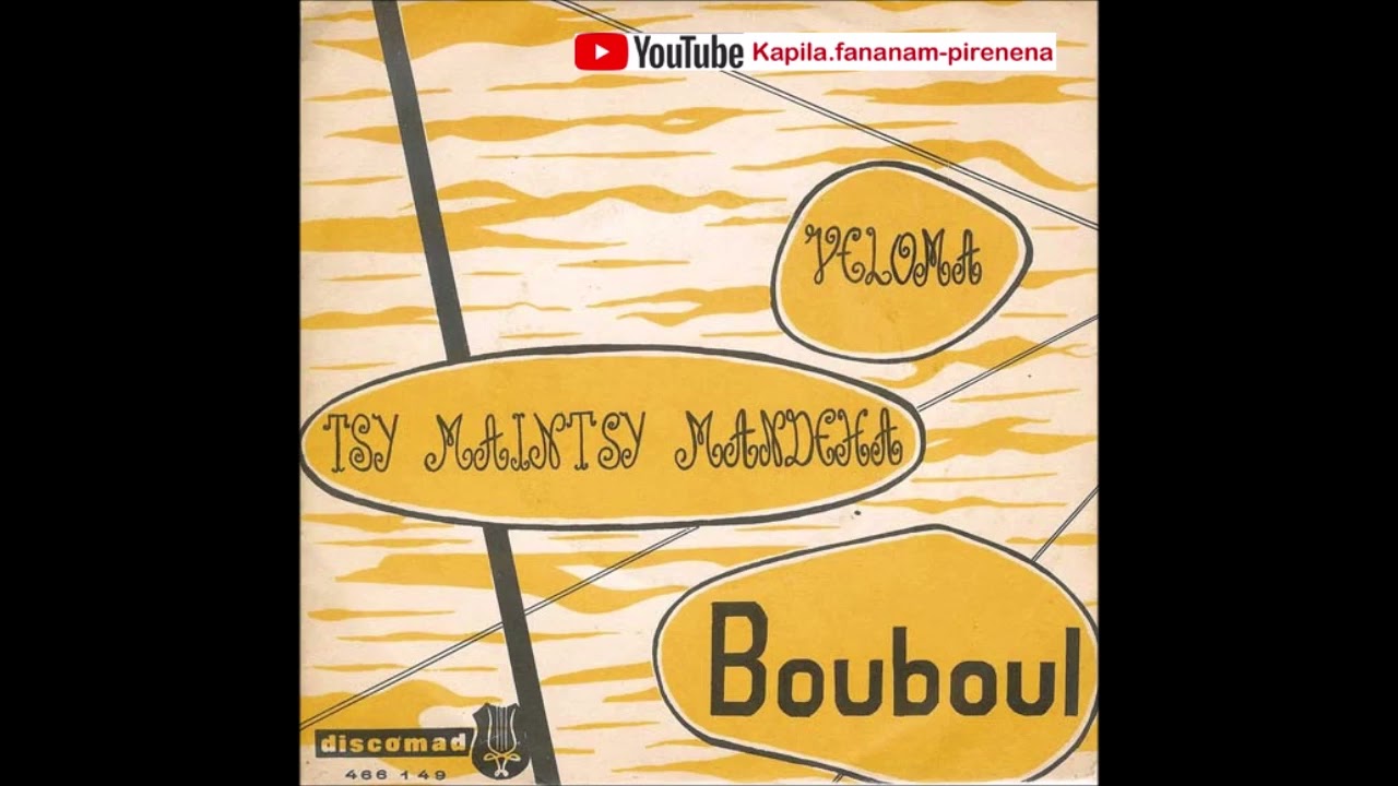 Bouboul - Veloma (Discomad original 45 tours) - Madagascar.